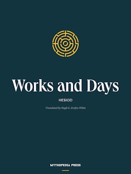 Cover: Works and Days trans. Hugh G. Evelyn-White (1914)